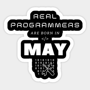 Real Programmers Are Born In May Sticker